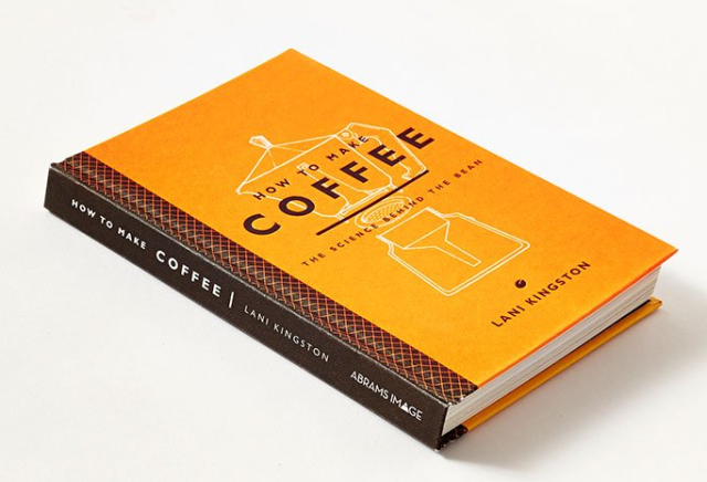 cover of how to make coffee book by lani kingston